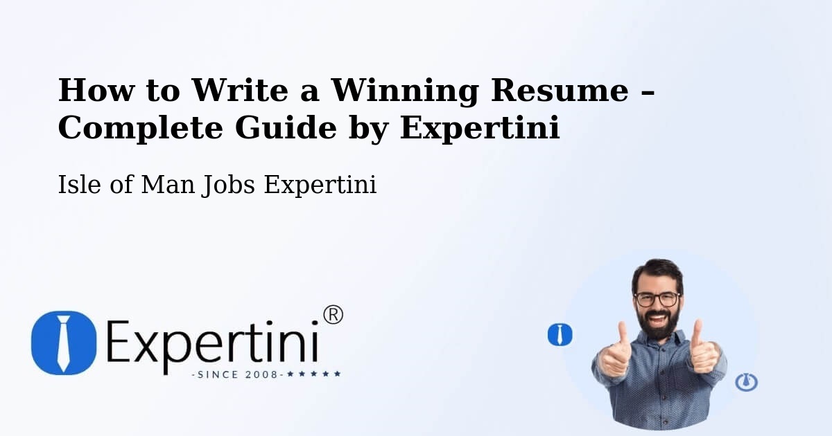 Resume Writing Guide for Job Seekers – Douglas - Douglas, Isle of Man Jobs Expertini